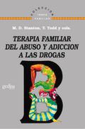 Terapia familiar del abuso y adicción a las drogas