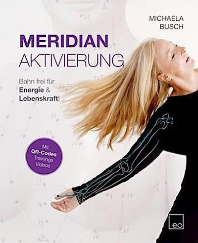 Meridian Aktivierung