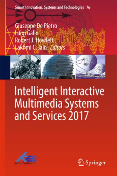 Intelligent Interactive Multimedia Systems and Services 2017
