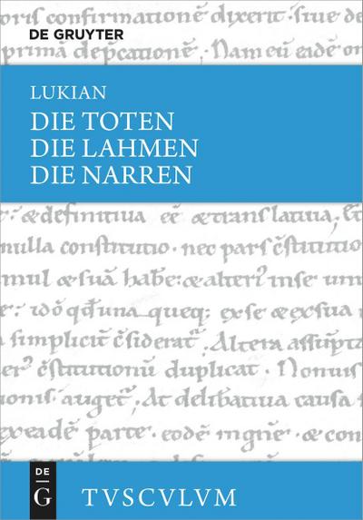 Die Toten / Die Lahmen / Die Narren