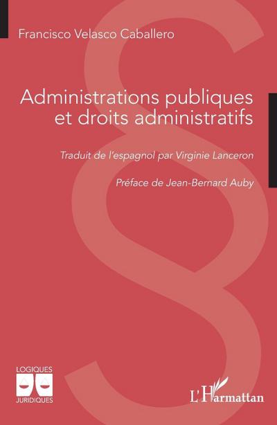 Administrations publiques et droits administratifs