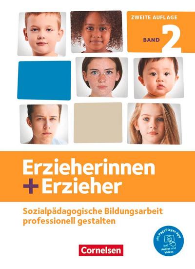 Erzieherinnen + Erzieher. Band 2 - Professionelles Handeln im sozialpädagogischen Berufsfeld