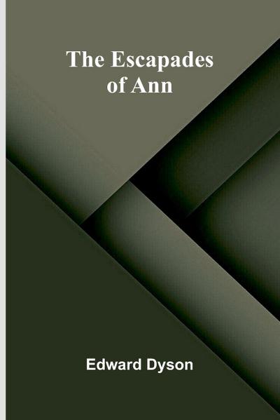 The Escapades of Ann