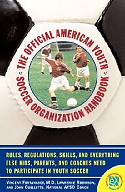 Official American Youth Soccer Organization Handbo