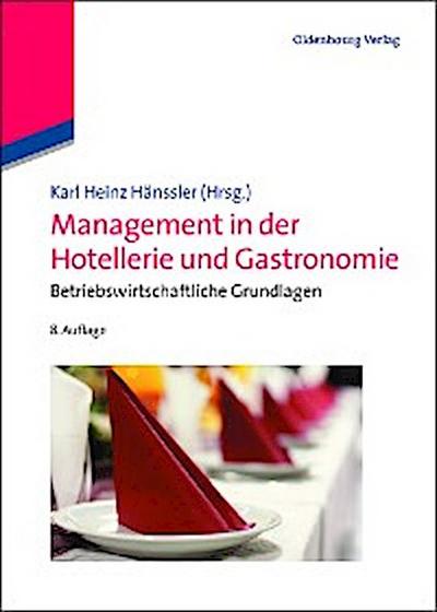 Management in der Hotellerie und Gastronomie