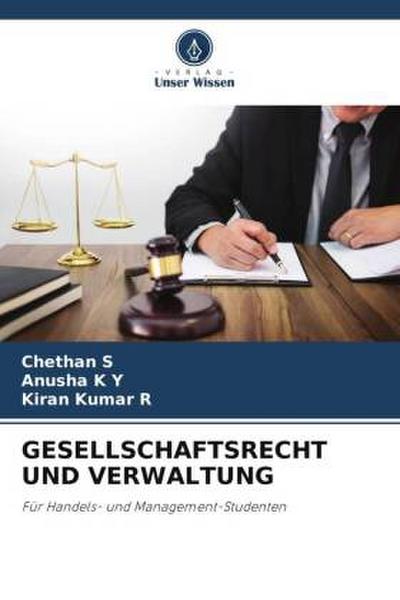 GESELLSCHAFTSRECHT UND VERWALTUNG