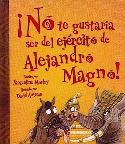 No Te Gustaria Ser del Ejercito de Alejandro Magno!