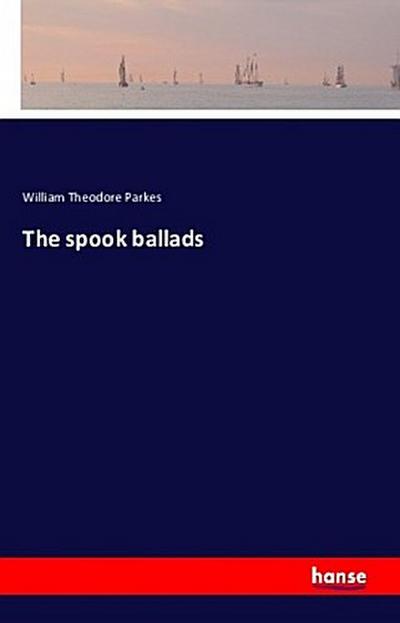 The spook ballads