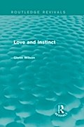 Love and Instinct (Routledge Revivals)