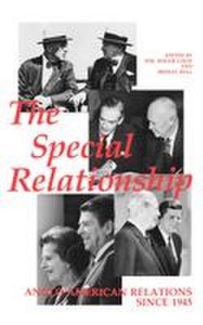 The "Special Relationship"