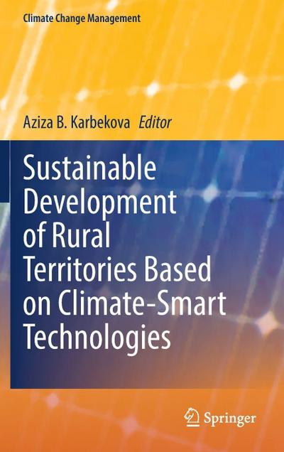Sustainable Development of Rural Territories Based on Climate-Smart Technologies