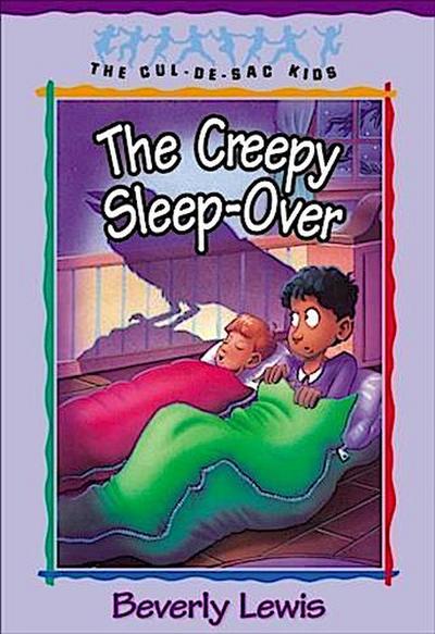 Creepy Sleep-Over (Cul-de-sac Kids Book #17)