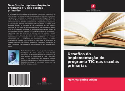 Desafios da implementação do programa TIC nas escolas primárias