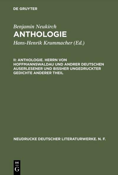 Anthologie. Herrn von Hoffmannswaldau und andrer Deutschen auserlesener und bißher ungedruckter Gedichte anderer Theil