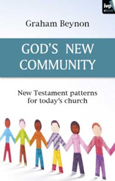 God’s new community
