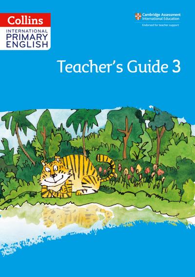 International Primary English Teacher’s Guide: Stage 3