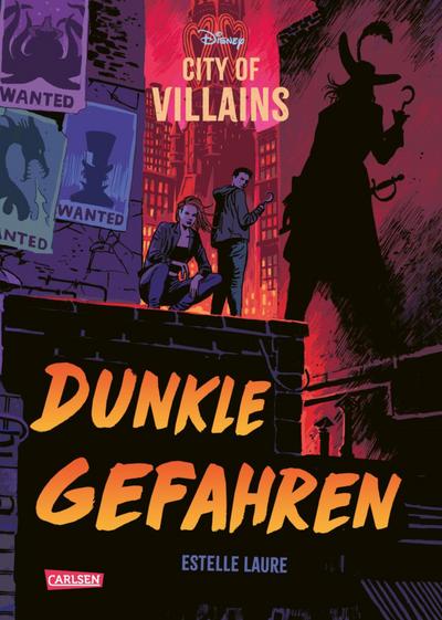 Disney - City of Villains 2: Dunkle Gefahren