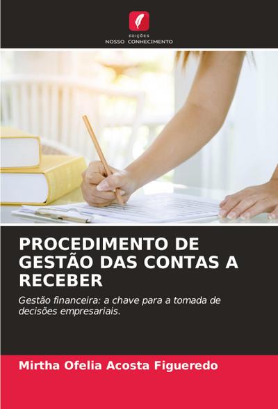 PROCEDIMENTO DE GESTÃO DAS CONTAS A RECEBER