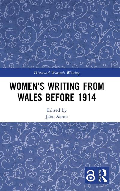 Women’s Writing from Wales before 1914