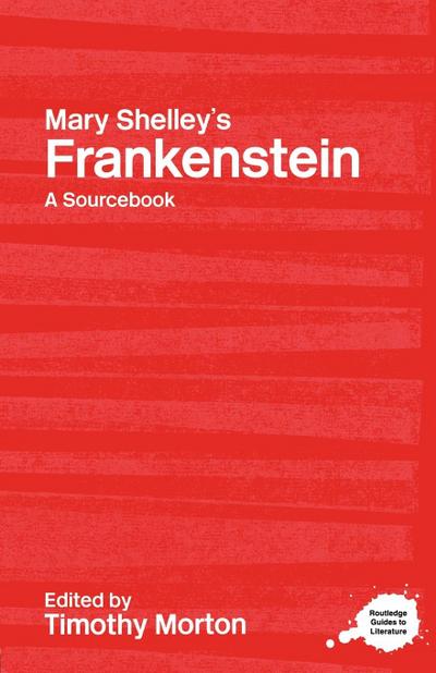 Mary Shelley’s Frankenstein