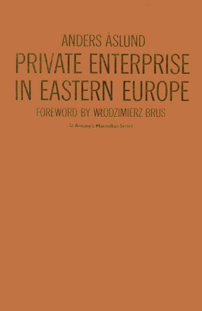 Private Enterprise in Eastern Europe