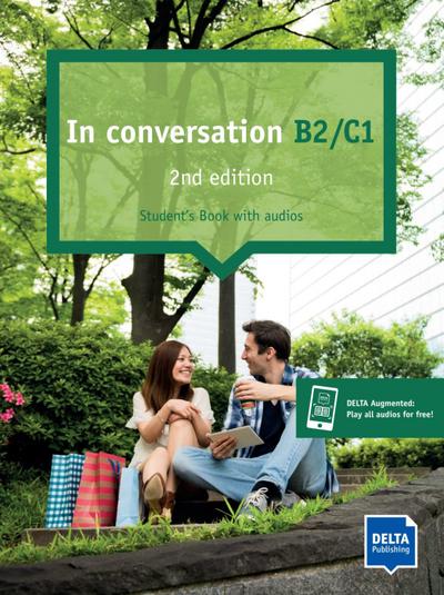 In conversation 2nd edition B2/C1. Student’s Book with audios
