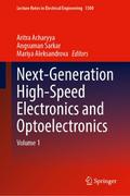 Next-Generation High-Speed Electronics and Optoelectronics