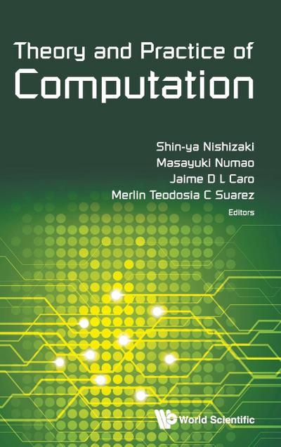 THEORY AND PRACTICE OF COMPUTATION