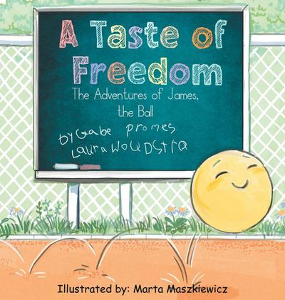 A game of Freedom, The Adventures of James, the Ball