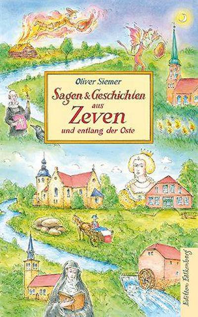 Sagen und Geschichten aus Zeven und entlang der Oste