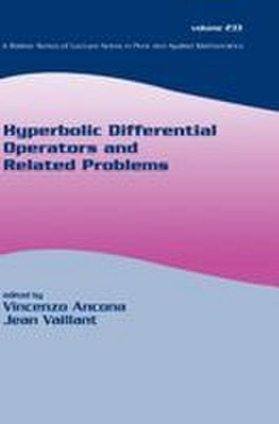 Hyperbolic Differential Operators And Related Problems