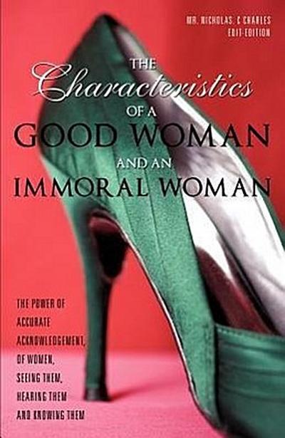 The Characteristics Of A Good Woman And An Immoral Woman