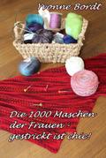 Die 1000 Maschen der Frauen