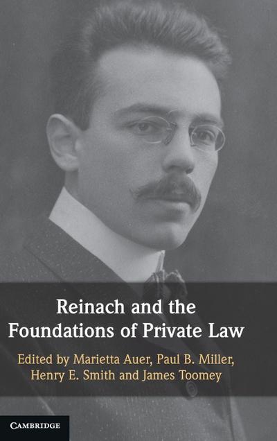 Reinach and the Foundations of Private Law