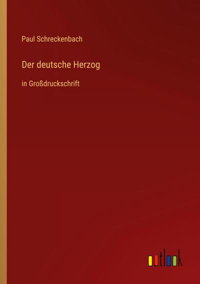 Der deutsche Herzog