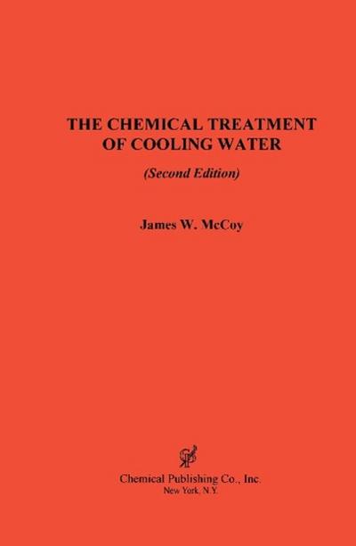 The Chemical Treatment of Cooling Water, 2nd Edition