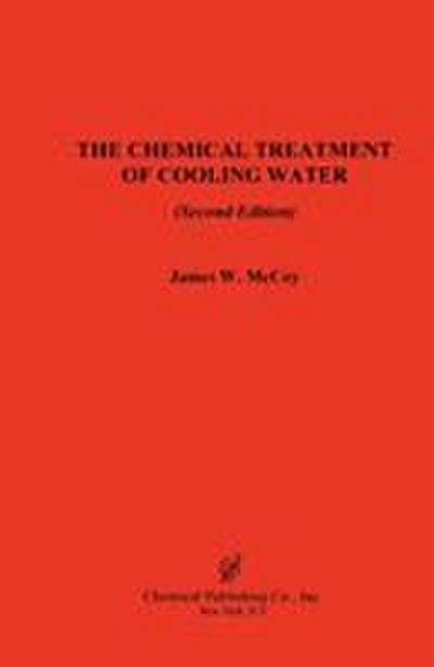 The Chemical Treatment of Cooling Water, 2nd Edition