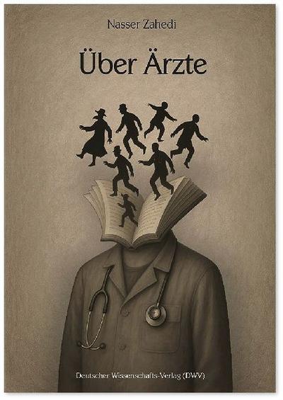 Über Ärzte, die Geschichten erzählten, keine waren, Verbrechen begingen, eine Revolution führten