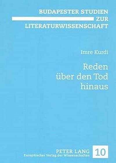 Reden über den Tod hinaus