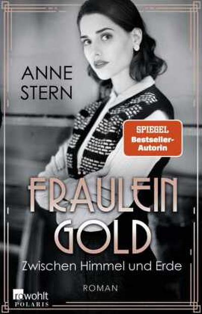 Fräulein Gold: Zwischen Himmel und Erde