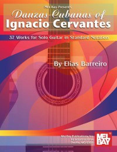 Danzas Cubanas of Ignacio Cervantes