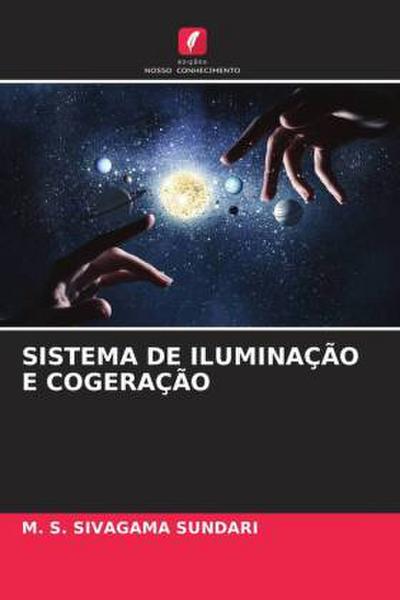 SISTEMA DE ILUMINAÇÃO E COGERAÇÃO