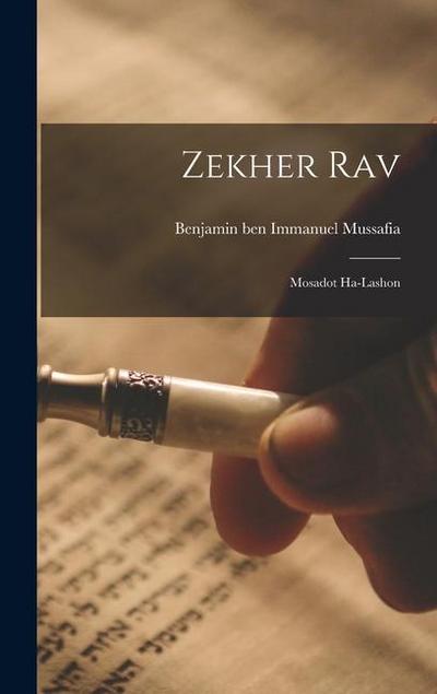 Zekher Rav: Mosadot Ha-lashon
