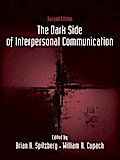 The Dark Side of Interpersonal Communication