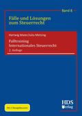 Falltraining Internationales Steuerrecht