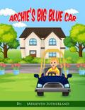 Archie’s Big Blue Car