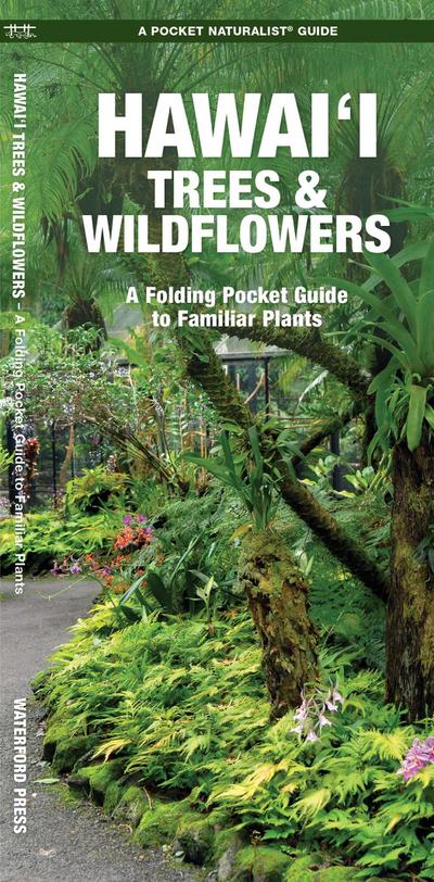 Hawai’i Trees & Wildflowers, 2nd Ed