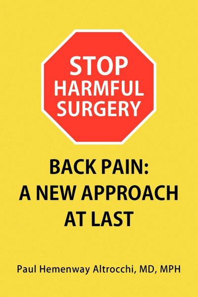Stop Harmful Surgery Back Pain