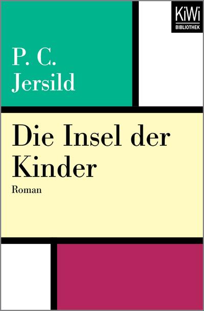 Jersild, P: Insel der Kinder