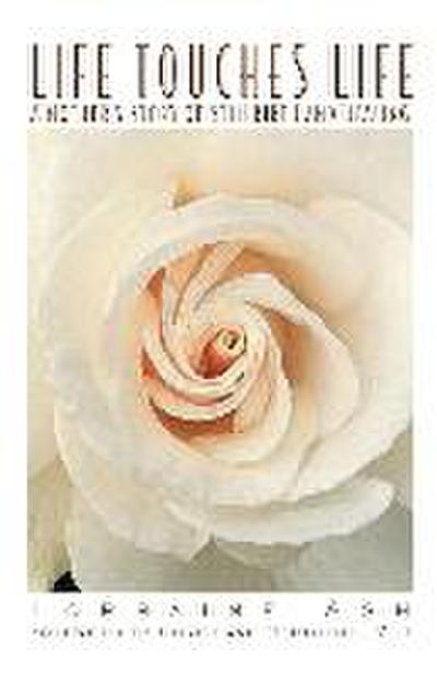 Life Touches Life